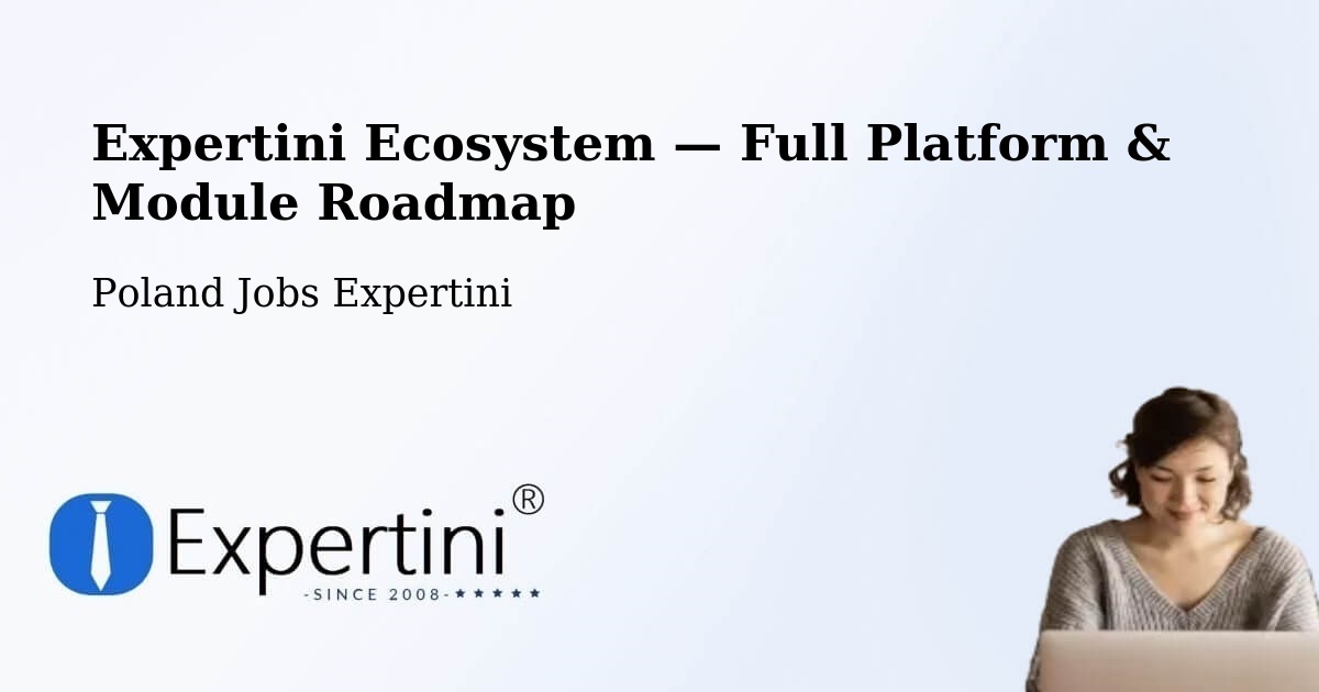 Expertini Ecosystem — Full Platform & Module Roadmap – Bukowsko
